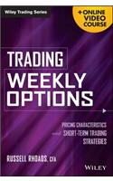 Trading Weekly Options