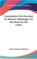 Leerredenen, Over Grootere En Kleinere Afdeelingen Uit Het Boek Van Job (1835)