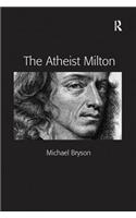 Atheist Milton. Michael E. Bryson