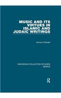 Music and its Virtues in Islamic and Judaic Writings