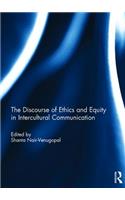 Discourse of Ethics and Equity in Intercultural Communication