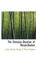 The Christian Doctrine of Reconciliation: (English)