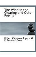 The Wind in the Clearing and Other Poems