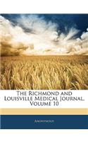 Richmond and Louisville Medical Journal, Volume 10