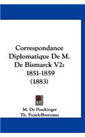 Correspondance Diplomatique de M. de Bismarck V2