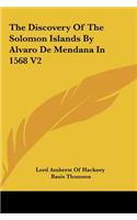 The Discovery of the Solomon Islands by Alvaro de Mendana in 1568 V2