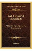 Well-Springs Of Immortality