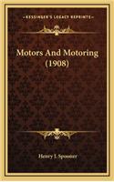 Motors and Motoring (1908)