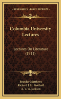 Columbia University Lectures