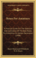 Roses for Amateurs