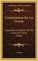 Considerations Sur Les Octrois