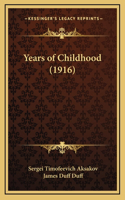 Years of Childhood (1916)
