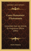 Cours Elementaire D'Astronomie