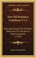 Arte Del Romance Castellano V1-2