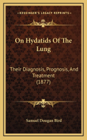 On Hydatids Of The Lung