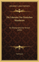 Die Litteratur Der Deutschen Mundarten