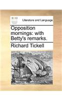 Opposition Mornings: (English)
