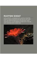 Ruotsin Sodat: Ruptuurisota, Liivinmaan Sota, Luettelo Ruotsin Sodista, Maunu Eerikinpojan Ristiretki, Hattujen Sota, Seitsenvuotinen