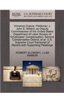 Vincenzo Coscia, Petitioner, V. John A. Willard, as Deputy Commissioner of the United States Department of Labor Bureau of Employees' Compensation, Second Compensation District, Et Al. U.S. Supreme Court Transcript of Record with Supporting Pleadin