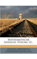 Mathematische Annalen, Volume 12...