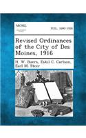 Revised Ordinances of the City of Des Moines, 1916