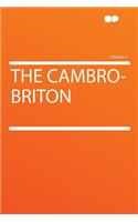 The Cambro-Briton Volume 2