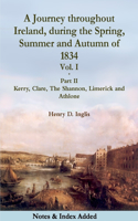 Journey throughout Ireland, During the Spring, Summer and Autumn of 1834 - Vol. 1, Part 2