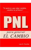 PNL para generar el Cambio