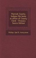Warrick County, Indiana File Boxes in Office of County Clerk