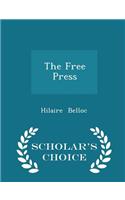 The Free Press - Scholar's Choice Edition