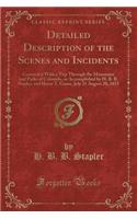 Detailed Description of the Scenes and Incidents: Connected with a Trip Through the Mountains and Parks of Colorado, as Accomplished by H. B. B. Stapler, and Harry T. Gause, July 21 August 20, 1871 (Classic Reprint)