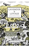 Lavender & Lovage: A Culinary Notebook of Memories & Recipes from Home & Abroad