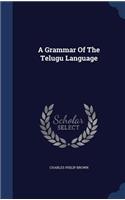 A Grammar Of The Telugu Language