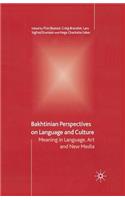 Bakhtinian Perspectives on Language and Culture