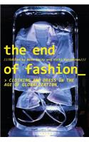 The End of Fashion