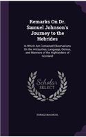 Remarks On Dr. Samuel Johnson's Journey to the Hebrides