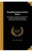 Simplified Library School Rules
