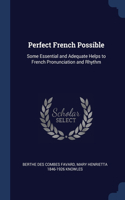 Perfect French Possible