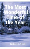 The Most Wonderful Time of the Year