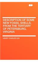 Description of Some New Fossil Shells, from the Tertiary of Petersburg, Virginia