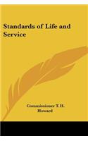 Standards of Life and Service