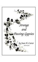 Strange and Passing Gypsies
