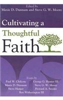 Cultivating a Thoughtful Faith