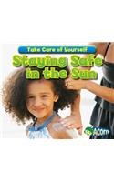 Staying Safe in the Sun