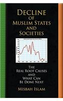 Decline of Muslim States and Societies: (English)