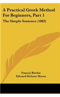 Practical Greek Method For Beginners, Part 1