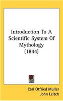 Introduction To A Scientific System Of Mythology (1844)