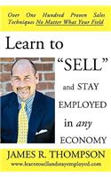 Learn to SELL and Stay Employed in Any Economy