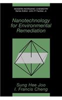 Nanotechnology for Environmental Remediation