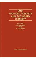 Emu, Financial Markets and the World Economy